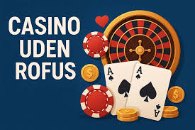 Bedste Casino Uden Om Rufus Din Guide til Online Spil