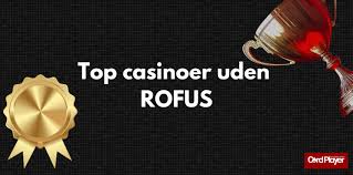 Free Spins Casino Uden ROFUS Få din Belønning Uden Bekymringer